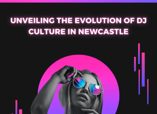 Unveiling the Evolution of DJ Culture in Newcastle